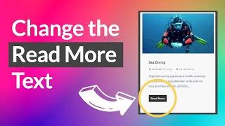 How to Change the Read More Text in WordPress