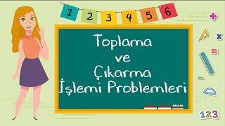 2. Sınıf - Toplama ve Çıkarma İşlemi Problemleri