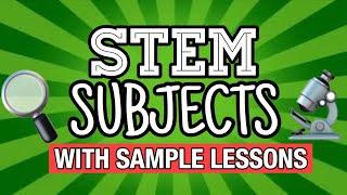 Sample Subjects of STEM in Senior High School | With Sample Lessons