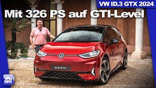 GTI-Level - 326 PS im VW ID.3 GTX Performance 2024