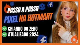 Como Criar e Instalar do ZERO o Pixel do Facebook na HOTMART em 2024 AFILIADO INICIANTE