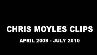 Chris Moyles Clips (Radio 1) - April 2009 - July 2010