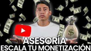 La guía definitiva para escalar tu MONETIZACIÓN en Youtube (ASESORIA GRATIS)