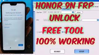 HONOR 9N FRP UNLOCK FREE TOOL 100% WORKING