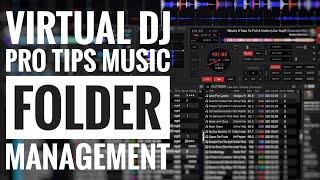 Virtual Dj 2024 Beginner Pro Tips Tutorial  | How to organise your music library.