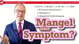 Abgrenzung von Mangel und Symptom im Kaufrecht / Bezugspunkt der Arglist