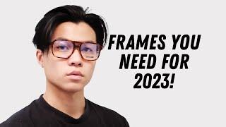 Top 5 Men's Glasses for 2023! - The Most Stylish Men's Frames for 2023!