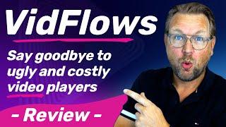 VidFlows Review