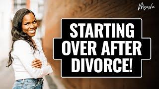 Starting Over After Divorce | Video Diary 001 | Myesha Chaney