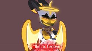 "Hell is forever" |Hazbin Hotel|