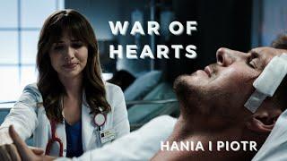 Hania i Piotr - War of hearts |Na dobre i na złe|