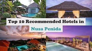 Top 10 Recommended Hotels In Nusa Penida | Best Hotels In Nusa Penida