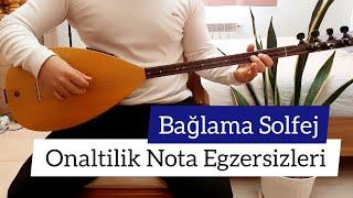 Bağlama Solfej | Onaltilik Nota Egzersizleri