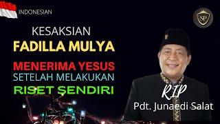 Kesaksian Fadila Mulya - Menerima Yesus Setelah Melakukan Riset Sendiri