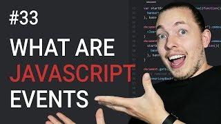 33: What Are JavaScript Events | JavaScript Events | JavaScript Tutorial | mmtuts