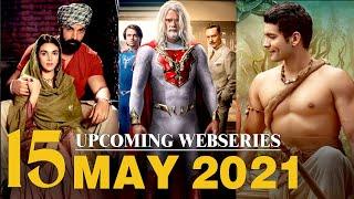 Top 15 Upcoming Web Series and Movies in May 2021 | Part 2 | Netflix | Amazon Prime | Disney Hotstar