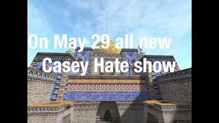 Casey Hate Show promo