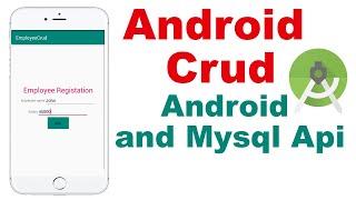 Android Mysql  Crud Step by Step