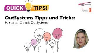 OutSystems Tipps & Tricks: So starten Sie mit OutSystems [OutSystems Personal Environment]