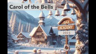 Carol of the Bells - iSax Academy