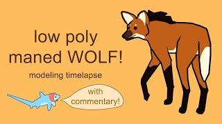 Low Poly Maned Wolf Timelapse with Commentary