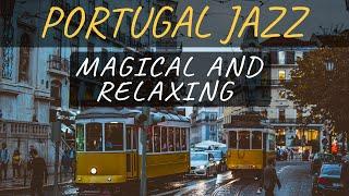 Relaxing Portugal Jazz Grab a Coffee and Enjoy Beautiful Views of Portugal