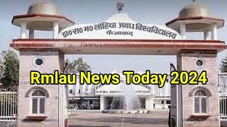 Rmlau News Today 2024 | Rmlau University Exam News|