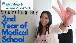 Starting my 2ND YEAR of MEDICAL SCHOOL