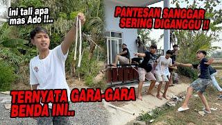 PANTESAN SANGGAR SERING DIGANGGU HANTU !! Ternyata gara-gara benda ini..