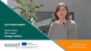 #RESTORE4Cshots | Eleftheria Kampa, WP1 Leader – Ecologic Institute