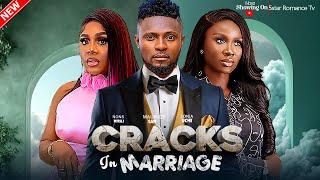 CRACKS IN MARRIAGE - Nons Miraj, Maurice Sam, Sonia Uche 2024 New Movie