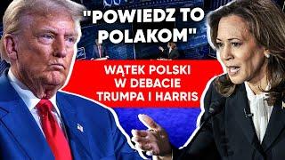 Debata w USA. Harris do Trumpa: Oddałbyś Polskę Putinowi za przysługę