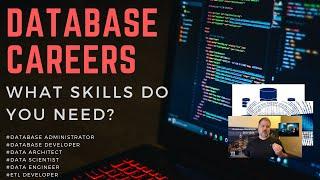 Database Careers: What skills do you need to have a career in data?