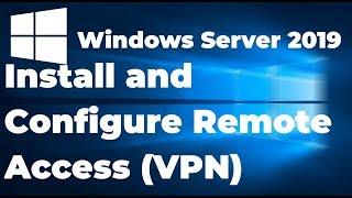 24. Install and Configure Remote Access VPN on Windows Server 2019