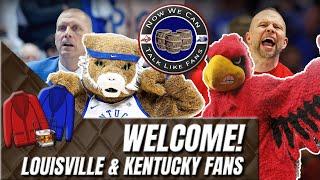 Louisville Cardinal Basketball and Kentucky Wildcat Basketball is BACK! Now We Can Talk Like Fans