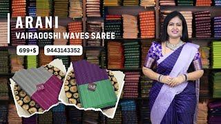 Arani vairaooshi waves saree @ 699+$ | Booking: 9443143352 | www.dsrsarees.com