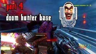 Doom Eternal, Hunter base , Nightmare difficulty || Part 4 Walkthrough