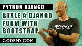 Style Django Forms With Bootstrap - Django Blog #5