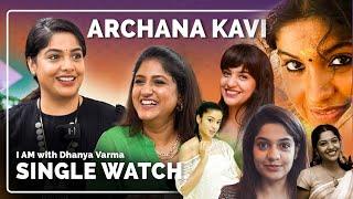 Archana Kavi | Single Watch Series | @iamwithdhanyavarma