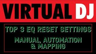 VIRTUAL DJ: The Top 3 EQ Settings for Perfect Sound!