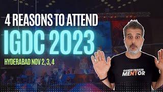 Why you should attend IGDC2023 | India Game developer conference 2023