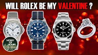 Will Rolex be my Valentine?!?