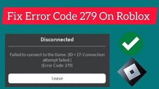 How_To_Fix_Error _Code_279_On_Roblox