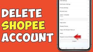 How To Delete Shopee Account?