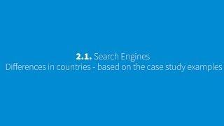 2.1 : Search Engines – National Differences