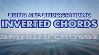 How Inversions and Slash Chords Create Better Progressions [MUSIC THEORY]