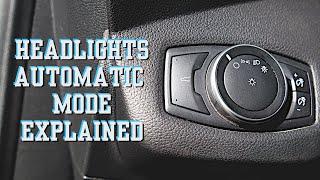 How automatic headlights work in Ford Escape, Fusion, F-150 2012-2019?