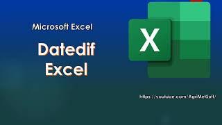 How to Use Datedif Function in Excel || Datedif Formula