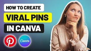 How To Create Pins for Pinterest in Canva: a FREE Tutorial (2024)