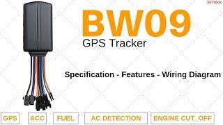 BW09 GPS Tracker | Specifications | Functions | Wiring Diagram | How to Use | SeTrack GPS